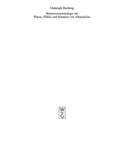 Mysterienterminologie bei Platon, Philon und Klemens von Alexandrien, 1st Edition eBook