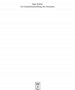 Zur Geschichtsschreibung des Chronisten: Literarisch-historiographische Abweichungen der Chronik von ihren Paralleltexten in den Samuel- und Königsbüchern, 1st Edition eBook