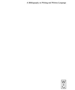 A Bibliography on Writing and Written Language eBook