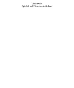 Opferkult und Priestertum in Alt-Israel: Ein kultur- und religionswissenschaftlicher Beitrag, 1st Edition eBook