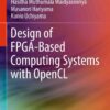 Design of FPGA-Based Computing Systems with OpenCL eBook