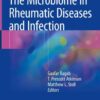 The Microbiome in Rheumatic Diseases and Infection eBook