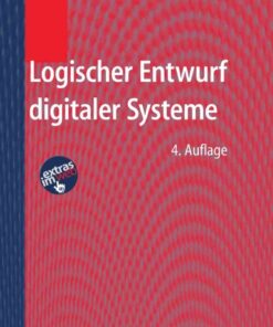 Logischer Entwurf digitaler Systeme, 4th Edition eBook