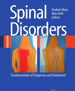Spinal Disorders: Fundamentals of Diagnosis and Treatment, 1st Edition eBook