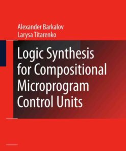 Logic Synthesis for Compositional Microprogram Control Units eBook
