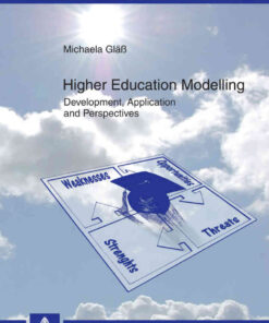 Higher Education Modelling: Development, Application and Perspectives, 1st Edition eBook