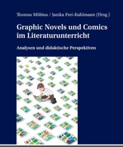 Graphic Novels und Comics im Literaturunterricht: Analysen und didaktische Perspektiven, 1st Edition eBook