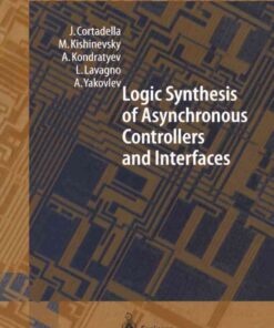 Logic Synthesis for Asynchronous Controllers and Interfaces eBook