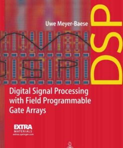 Digital Signal Processing with Field Programmable Gate Arrays eBook