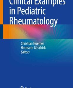 Clinical Examples in Pediatric Rheumatology eBook