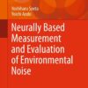 Neurally Based Measurement and Evaluation of Environmental Noise eBook