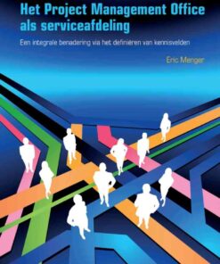 Het Project Management Office als serviceafdeling, 1st Edition eBook