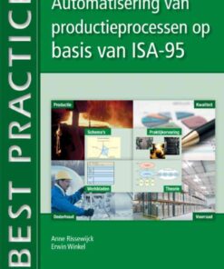 Automatisering van productieprocessen op basis van ISA-95, 1st Edition eBook