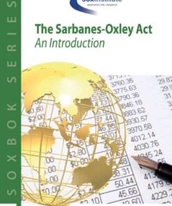 The Sarbanes-Oxley Body of Knowledge SOXBoK: An Introduction, 1st Edition eBook