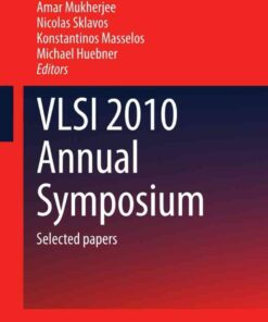 VLSI 2010 Annual Symposium: Selected papers eBook