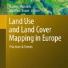 Land Use and Land Cover Mapping in Europe: Practices & Trends eBook