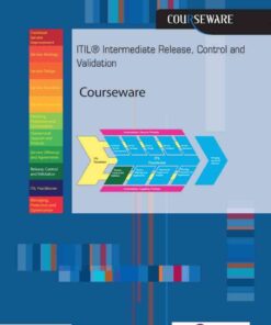 ITIL® Intermediate Release, Control and Validation Courseware, 1st Edition eBook