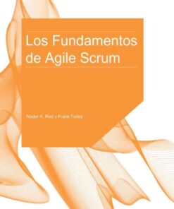 Los Fundamentos de Agile Scrum, 1st Edition eBook