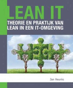 Lean IT - Theorie en praktijk van Lean in een IT-omgeving, 1st Edition eBook