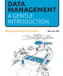 Data Management: a gentle introduction, 1st Edition eBook