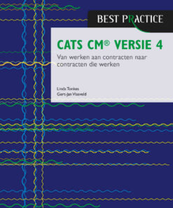 CATS CM® versie 4: Van werken aan contracten naar contracten die werken, 4th Edition eBook