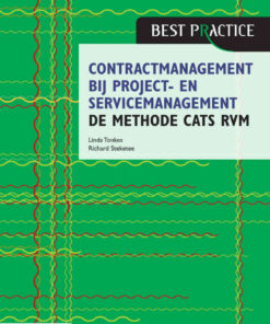 Contractmanagement bij project- en servicemanagement - de methode CATS RVM, 1st Edition eBook