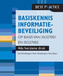 Basiskennis informatiebeveiliging op basis van ISO27001 en ISO27002 – 4de herziene druk, 4th Edition eBook