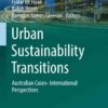 Urban Sustainability Transitions: Australian Cases- International Perspectives eBook