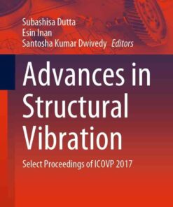 Advances in Structural Vibration: Select Proceedings of ICOVP 2017 eBook