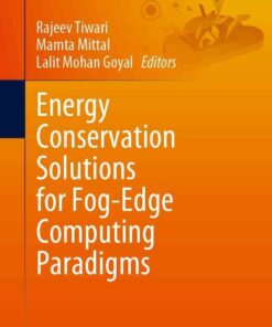 Energy Conservation Solutions for Fog-Edge Computing Paradigms eBook