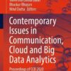 Contemporary Issues in Communication, Cloud and Big Data Analytics: Proceedings of CCB 2020 eBook
