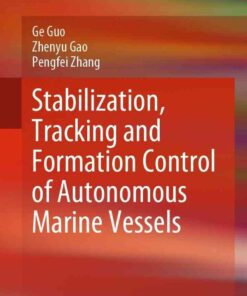 Stabilization, Tracking and Formation Control of Autonomous Marine Vessels eBook