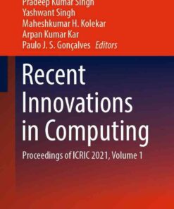 Recent Innovations in Computing: Proceedings of ICRIC 2021, Volume 1 eBook