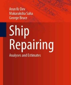 Ship Repairing: Analyses and Estimates eBook