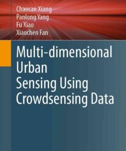 Multi-dimensional Urban Sensing Using Crowdsensing Data eBook