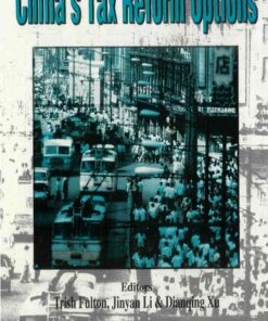 China's Tax Reform Options, 1st Edition eBook