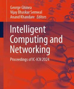Intelligent Computing and Networking: Proceedings of IC-ICN 2024 eBook
