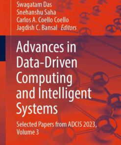 Advances in Data-Driven Computing and Intelligent Systems: Selected Papers from ADCIS 2023, Volume 3 eBook