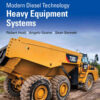 Modern Diesel Technology: Heavy Equipment Systems, 4th Edition eBook