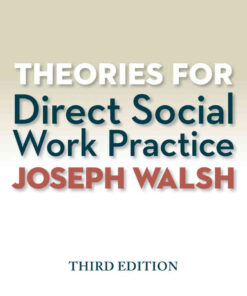 Theories for Direct Social Work Practice, 3rd Edition eBook