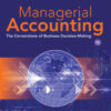 Managerial Accounting: The Cornerstone of Business Decision Making, 9th Edition eBook