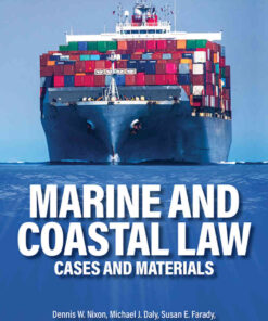 Marine and Coastal Law: Cases and Materials eBook