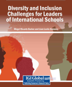 Diversity and Inclusion Challenges for Leaders of International Schools eBook