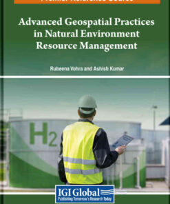 Advanced Geospatial Practices in Natural Environment Resource Management eBook