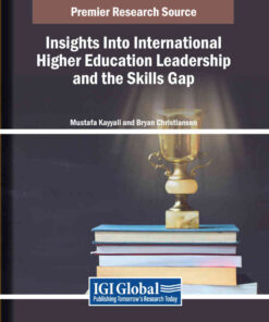 Insights Into International Higher Education Leadership and the Skills Gap eBook