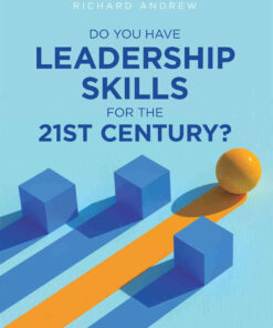 Do You Have Leadership Skills for the 21st Century? eBook