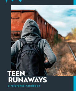 Teen Runaways in America: A Reference Handbook, 1st Edition eBook