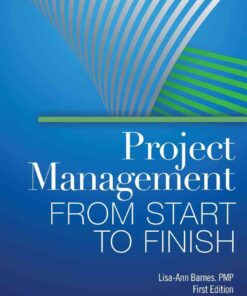 Project Management from Start to Finish, 1st Edition eBook