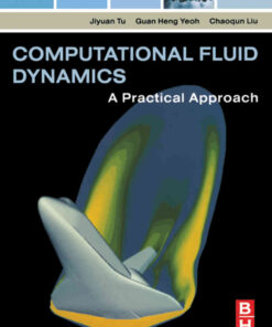 Computational Fluid Dynamics: A Practical Approach eBook