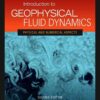 Introduction to Geophysical Fluid Dynamics: Physical and Numerical Aspects, 2nd Edition eBook